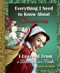 Everything I Need to Know About Christmas I Learned from a Little Golden Postcard Book dianemuldrow.com